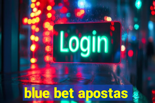 blue bet apostas